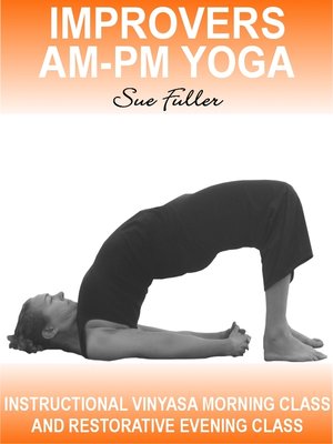 cover image of Improvers AM - PM Yoga